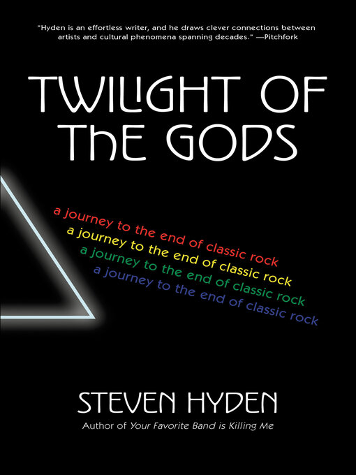 Title details for Twilight of the Gods by Steven Hyden - Available
